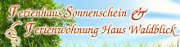 Ferienhaus Sonnenschein & Ferienwohnung Haus Waldblick